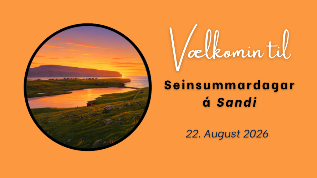 Late Summer Days in Sandur 