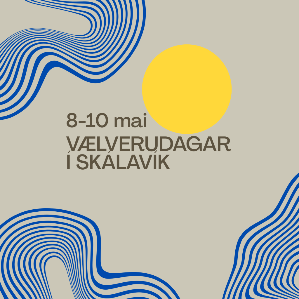 Vælverudagar í Skálavík