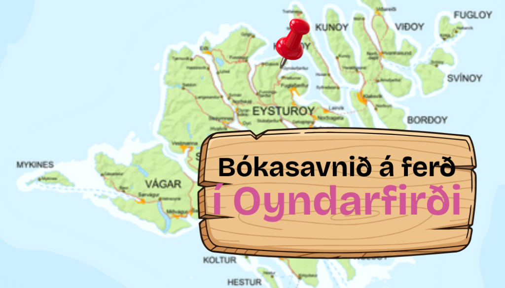 PopUp library in Oyndarfjørð
