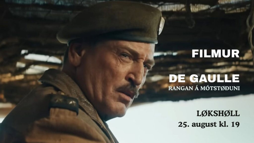DE GAULLE I: RANGAN Á MÓTSTØÐUNI