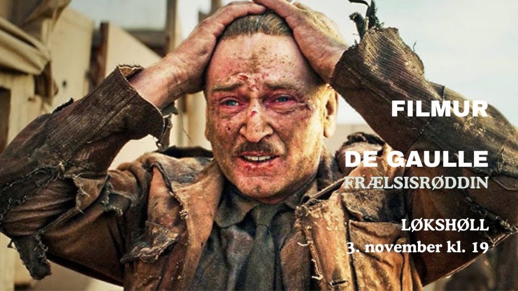 ​De Gaulle II: Frælsisrøddin