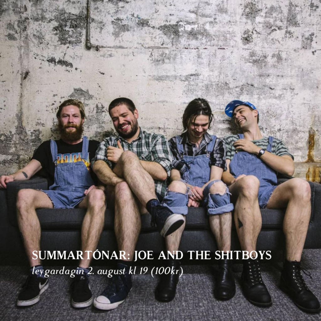 SUMMARTÓNAR: Joe and the Shitboys