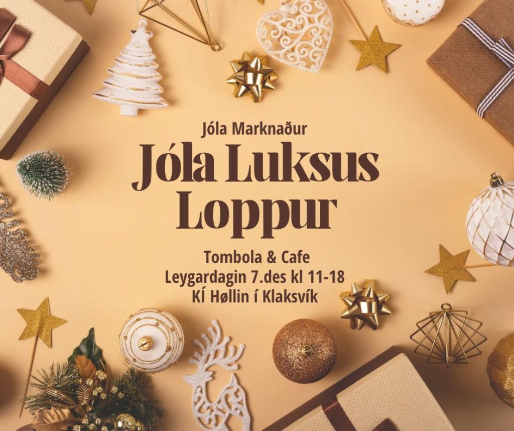 JÓLA LUKSUS LOPPUR