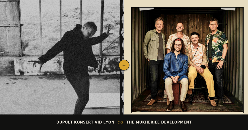 The Mukherjee Development (DK) og Lyon (FO)